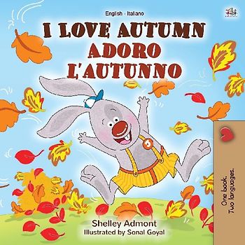 I Love Autumn (English Italian Bilingual Book for Kids)