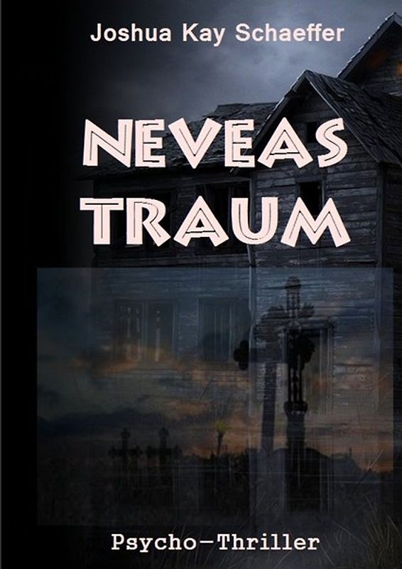 Neveas Traum