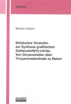 Molekulare Vorstufen zur Synthese grafitischen Kohlenstoff(IV)-nitrids: Von Dicyanamiden über Tricyanomelaminate zu Melem