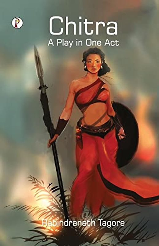 Chitra, a Play in One Act