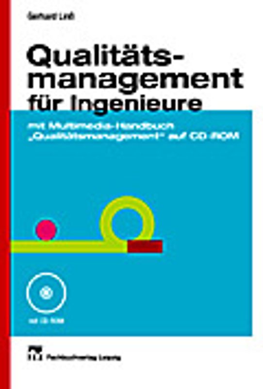 Qualitätsmanagement für Ingenieure