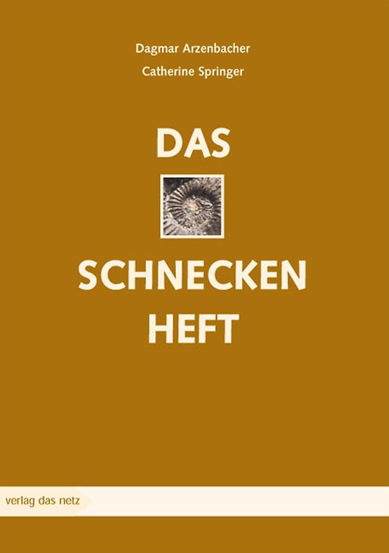 Das Schneckenheft