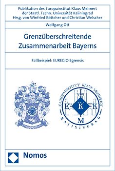Grenzüberschreitende Zusammenarbeit Bayerns. Fallbeispiel: EUREGIO Egrensis