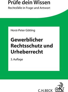 Gewerblicher Rechtsschutz und Urheberrecht
