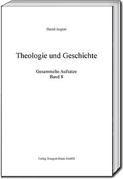 Theologie und Geschichte