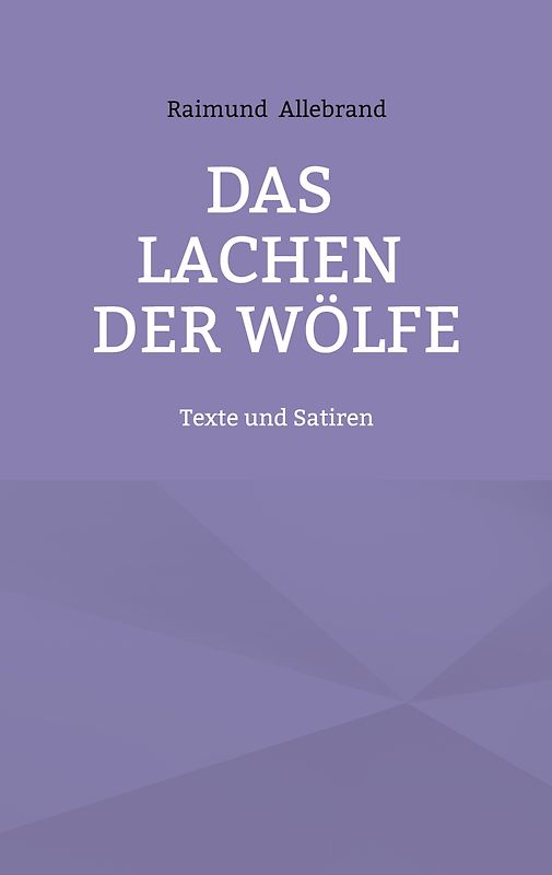 Das Lachen der Wölfe