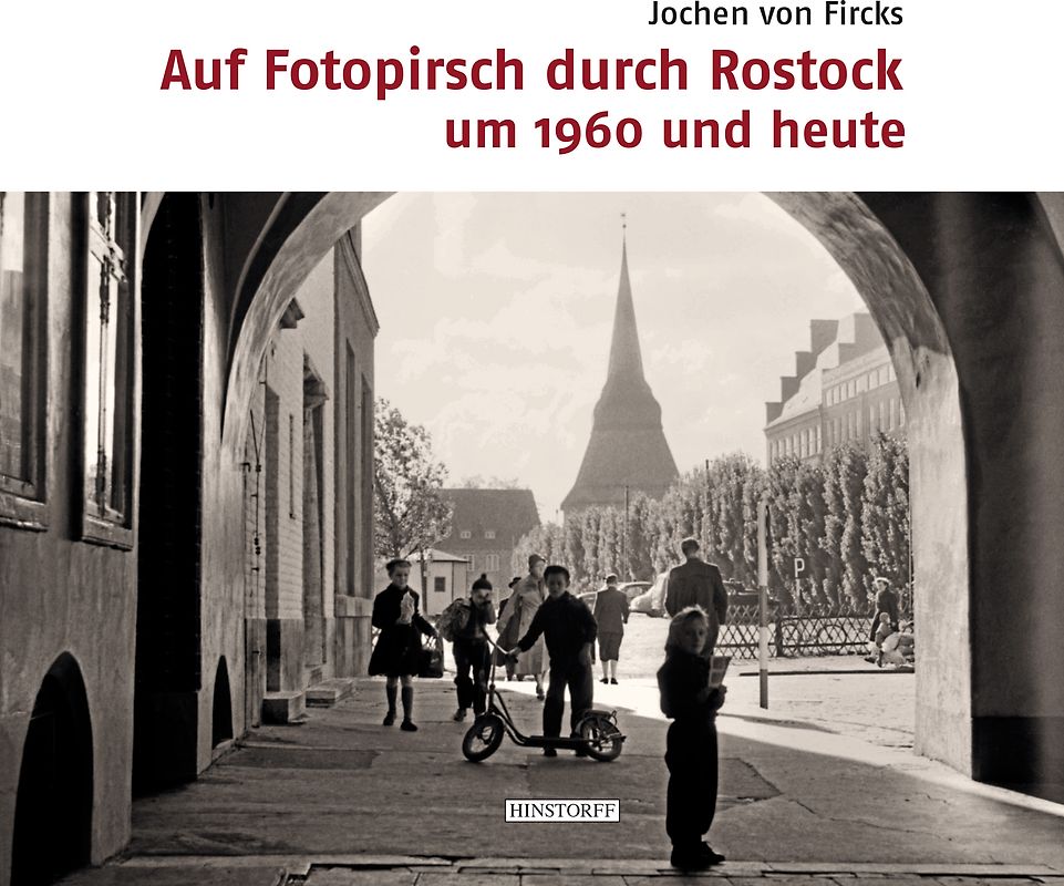Auf Fotopirsch durch Rostock