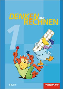 Denken und Rechnen - Ausgabe 2014 für Grundschulen in Bayern
