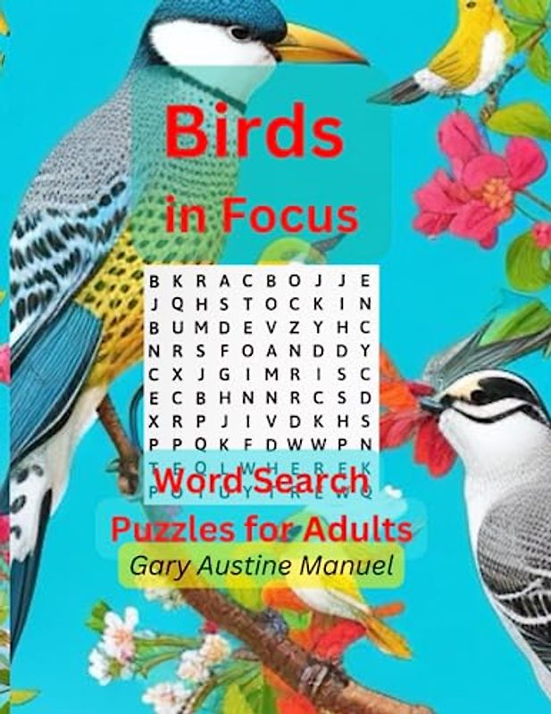 Birds in Focus: Word Search Puzzles for Adults