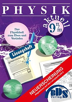 Physik aktuell 9 II Lösung