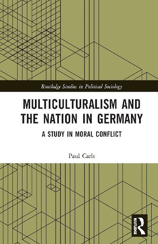 Multiculturalism and the Nation in Germany
