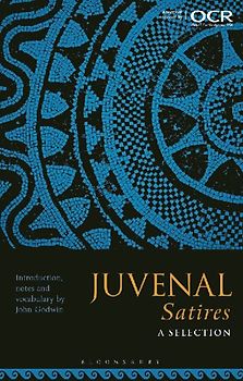 Juvenal Satires: A Selection