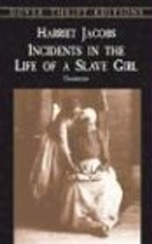 Incidents in the Life of a Slave Girl (Dover Thrift Editions) - Harriet A. Jacobs