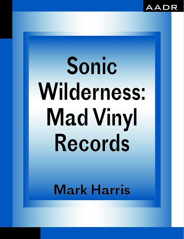 Sonic Wilderness