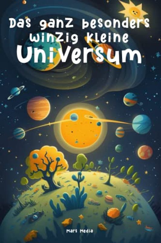 Das ganz besonders winzig kleine Universum