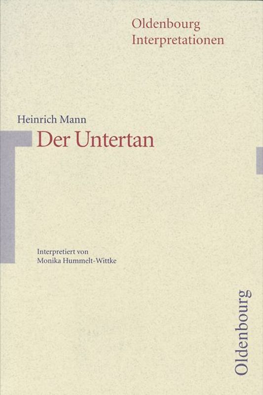 Oldenbourg Interpretationen / Der Untertan