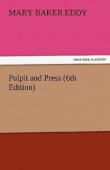 Pulpit and Press (6th Edition)