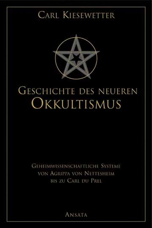 Geschichte des neueren Okkultismus (Neuauflage)