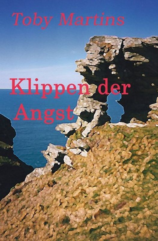 Klippen der Angst