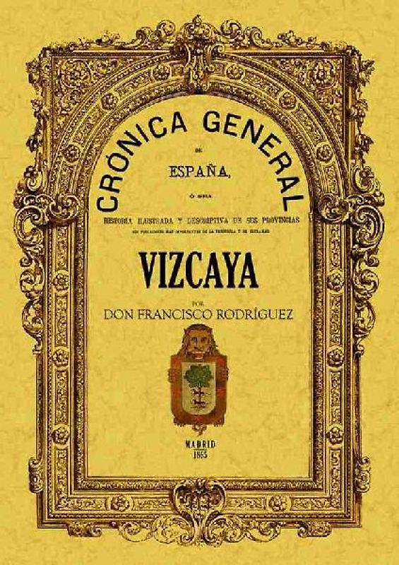 Crónica de la provincia de Vizcaya