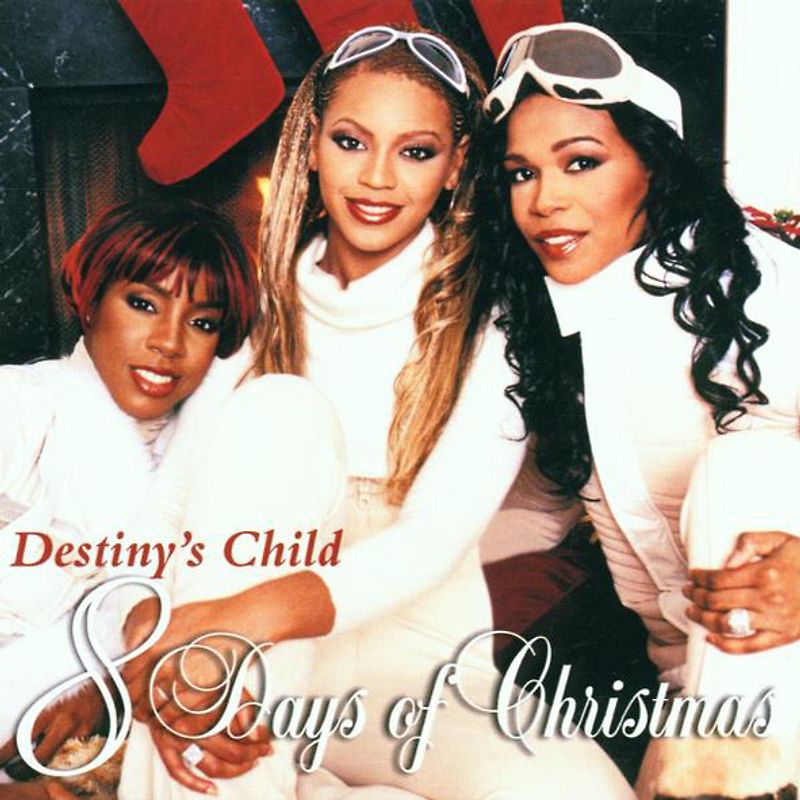 Destiny's Child - 8 Days of Christmas