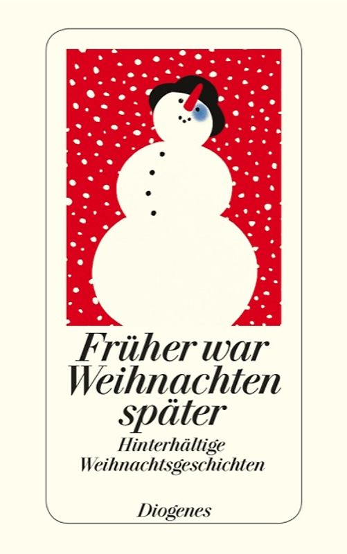 Früher war Weihnachten später