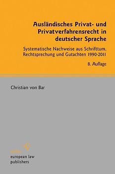 Ausländisches Privat- und Privatverfahrensrecht in deutscher Sprache