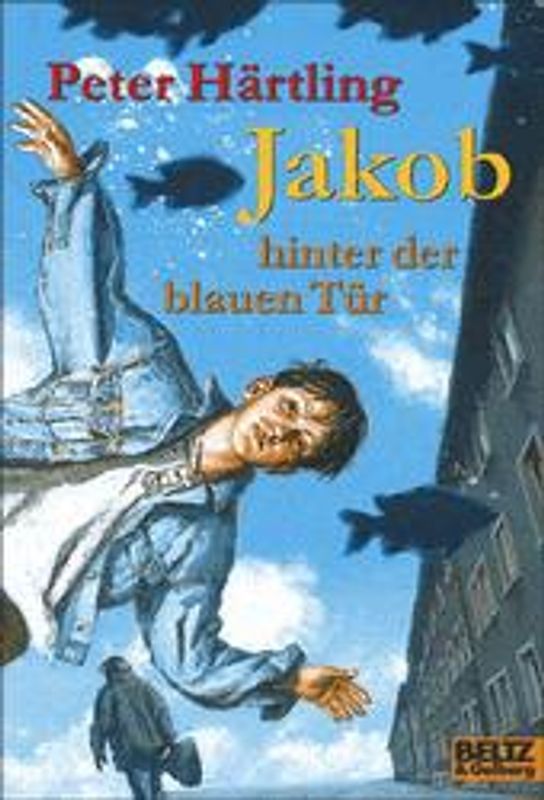 Jakob hinter der blauen Tür. Roman