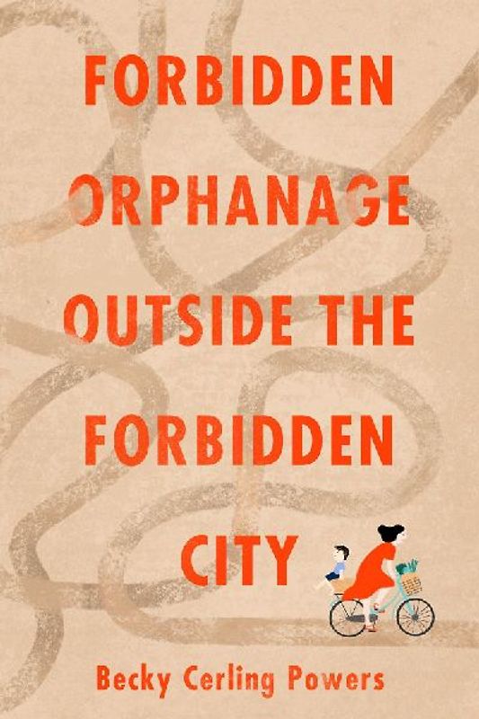 Forbidden Orphanage Outside the Forbidden City