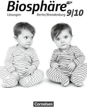 Biosphäre Sekundarstufe I - Gymnasium Berlin/Brandenburg - 9./10. Schuljahr