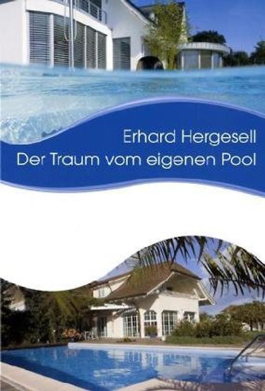 Der Traum vom eigenen Pool