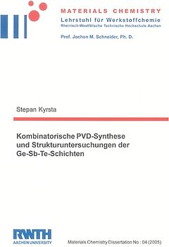 Kombinatorische PVD-Synthese und Strukturuntersuchungen der Ge-Sb-Te-Schichten
