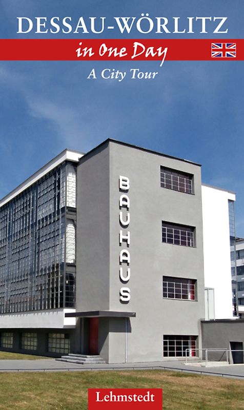 Dessau-Wörlitz in One Day