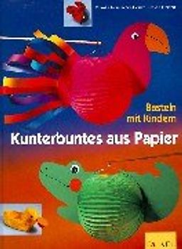 Kunterbuntes aus Papier