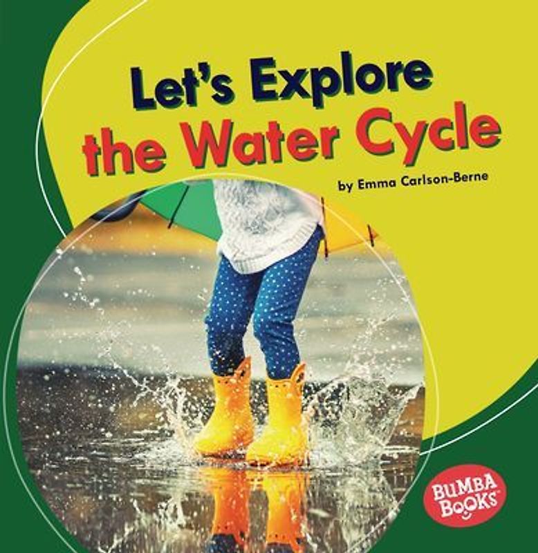Let's Explore the Water Cycle