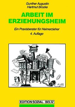 Arbeit im Erziehungsheim