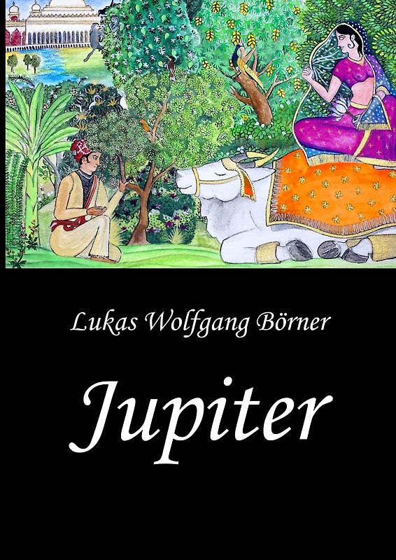 Jupiter – Die Wunschkuh des Kalidasa