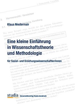 Eine kleine Einführung in Wissenschaftstheorie und Methodologie