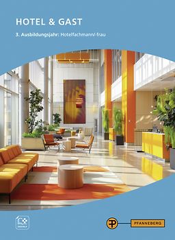 Hotel & Gast, 3. Ausbildungsjahr, Hotelfachleute