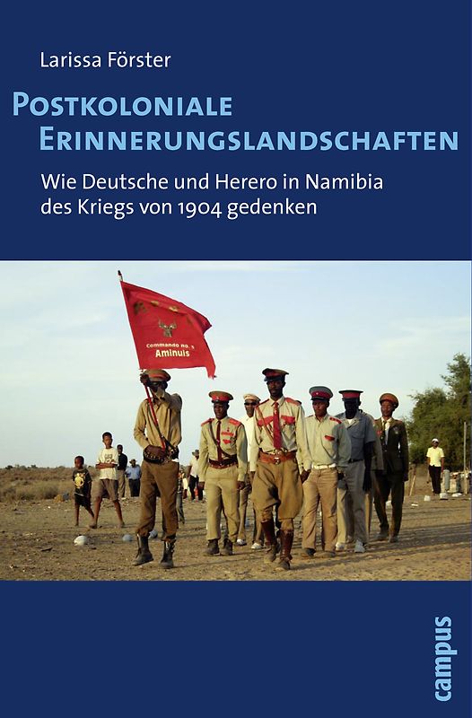 Postkoloniale Erinnerungslandschaften