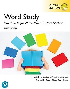 Word Study: Word Sorts for Within Word Pattern Spellers, Global Edition, 3rd edition