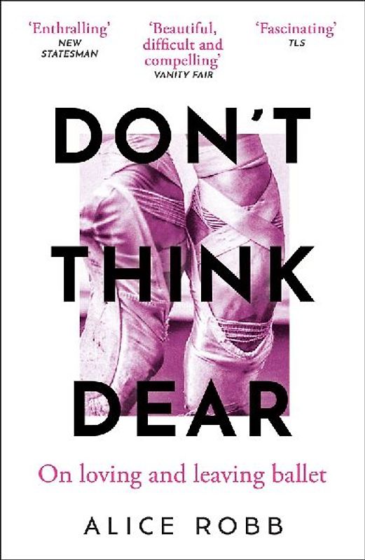 Don't Think, Dear