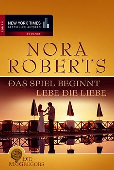 Die MacGregors / Das Spiel beginnt /Lebe die Liebe