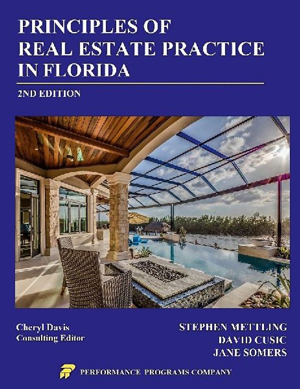 Principles of Real Estate Practice in Florida