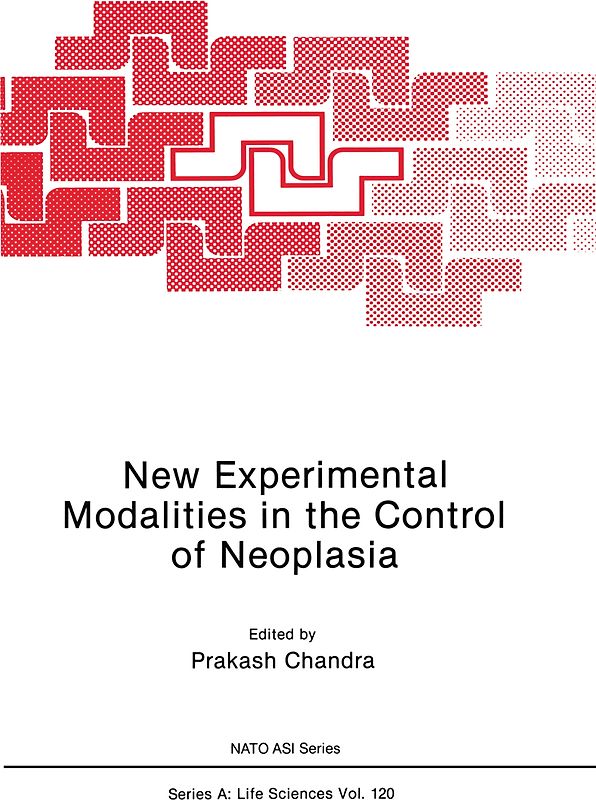 New Experimental Modalities in the Control of Neoplasia