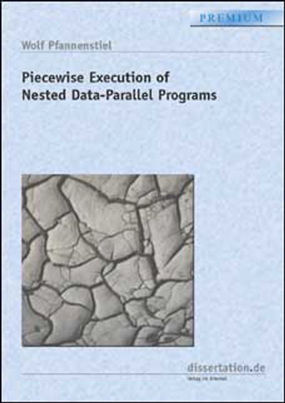 Piecewise Execution of Nested Data-Parallel Programs