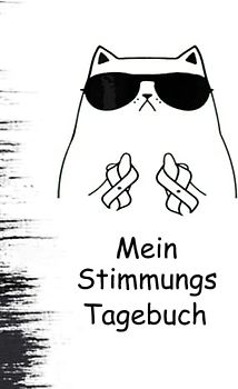 Mein Stimmungstagebuch: Zum Ausfüllen und Ankreuzen I Selbsthilfe Therapie gegen Borderline Persönlichkeitsstörung I Borderliner I Kompaktes Borderline tagebuch