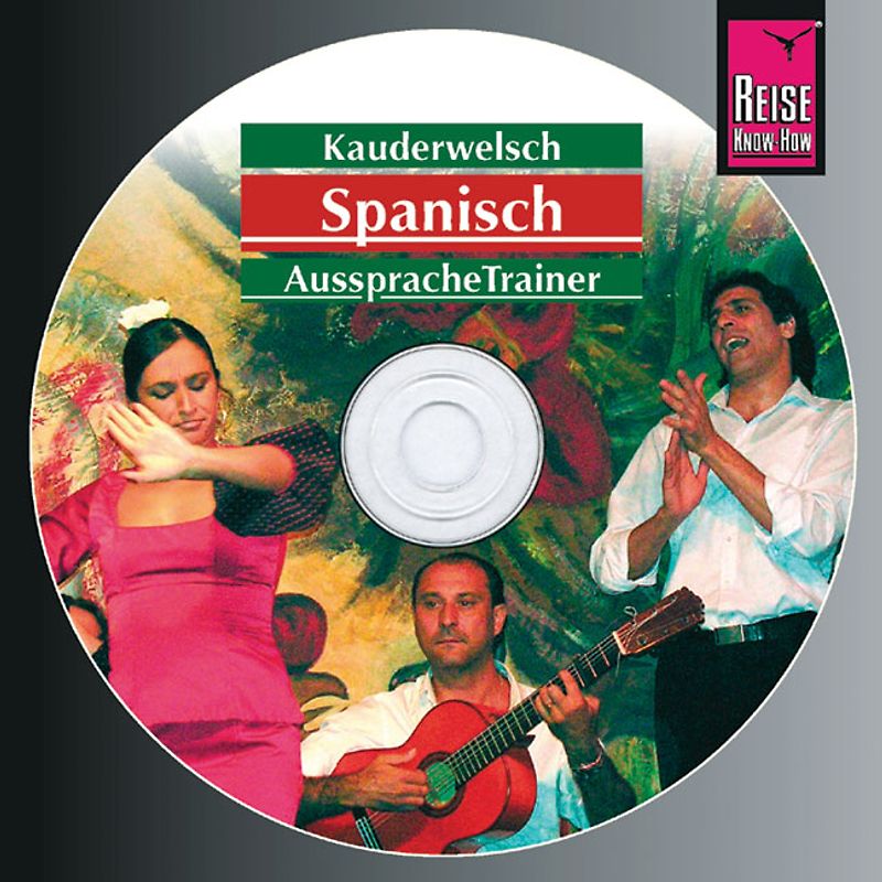 Reise Know-How Kauderwelsch AusspracheTrainer Spanisch (Audio-CD)
