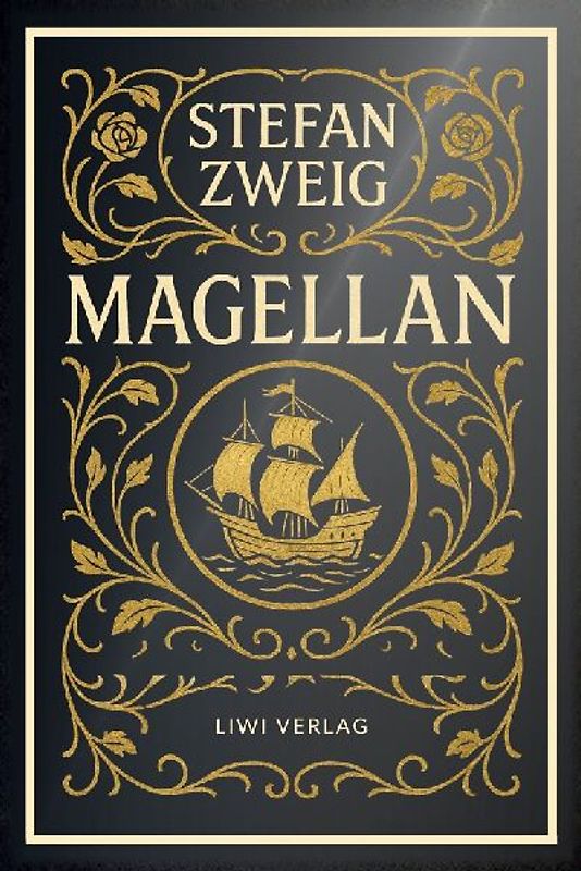 Stefan Zweig: Magellan. Neuausgabe