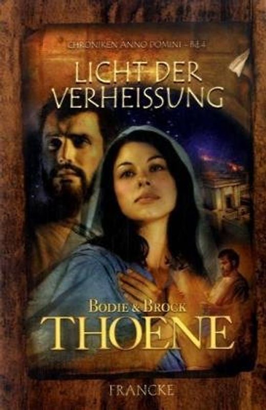 Chroniken Anno Domini / Licht der Verheissung